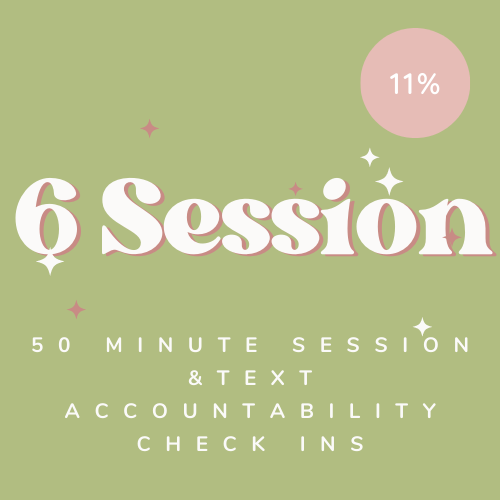 6*50-Minute Sessions Coaching Package & Text Accountability Check Ins